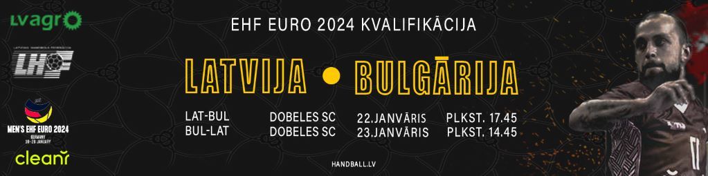 EHF EURO 2024 kvalifikācija. Bulgārija – Latvija
