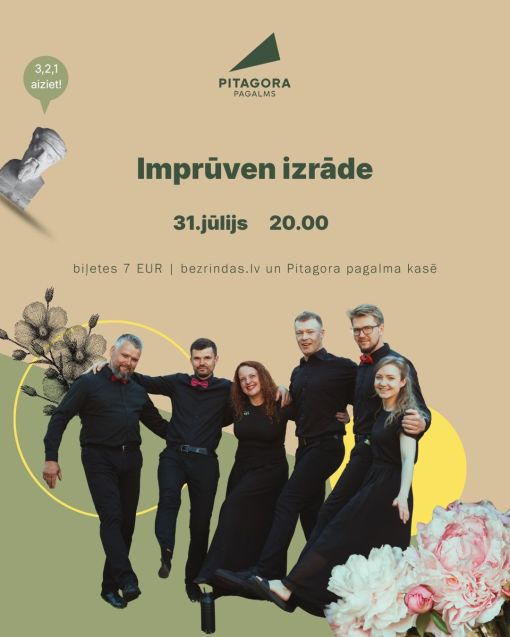 Imprūven izrāde Pitagora pagalmā #2