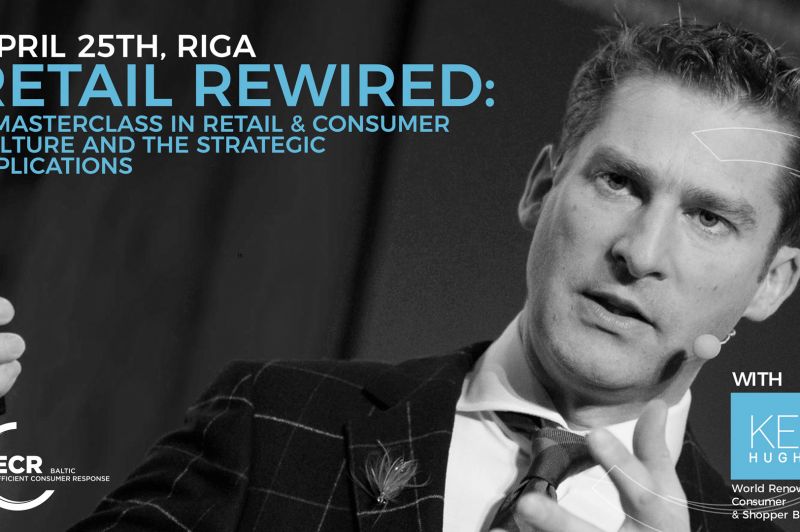 Retail Rewired: Mazumtirdzniecības digitālās stratēģijas darbnīca kopā ar vadošo pircēju un patērētāju uzvedības pētnieku Kenu Hjūzu (orģ. Ken Hughes), Īrija.
