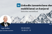 Inga Daliba. LinkedIn izmantošana darba meklēšanai un karjerai